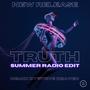 Truth Summer Radio Edit (Steve Reaver Remix Radio Edit)