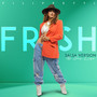 Fresh (Salsa) [Explicit]