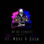 Op De Streets (feat. Move & Quen) [Explicit]