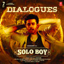 Solo Boy ( Dialogues )