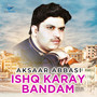 Ishq Karay Badnam