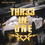 THR33 IN ONE (Explicit)