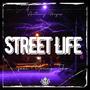 Street Life (Explicit)