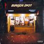 Burger Spot (Explicit)