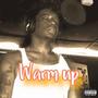 Warm Up (Explicit)