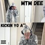 Kickin Yo A** (Explicit)