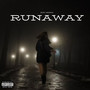 Runaway (Explicit)