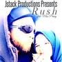 Rush (feat. Miss Princy)