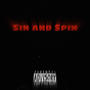 Sin and Spin (feat. KAPP!, j3frmtha7 & staxkz.rj) [Explicit]