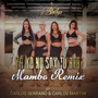 Ya Yo No Soy Tu Bebe (Mambo Remix) [feat. CARLOS SERRANO & CARLOS MARTIN]