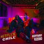 Netflix and chill (Explicit)