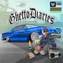 Ghetto Diaries (Explicit)