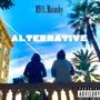 Alternative (feat. Matoshy) [Explicit]
