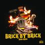 Brick By Brick (Explicit)