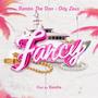 Fancy (feat. Ody Zeus)