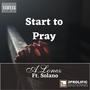 Start To Pray (feat. Solanomusic) [Explicit]