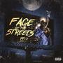 Face Of The Streets, Pt. 2 (Explicit)