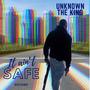 IT AIN't Safe Outside (Explicit)