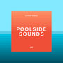 Future Disco: Poolside Sounds (DJ Mix)