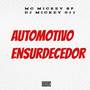 Automotivo Ensurdecedor (Explicit)