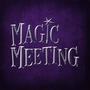 Magic Meeting (Original Soundtrack)