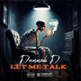 Let Me Talk (Explicit)