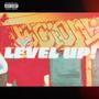 Level Up (Explicit)