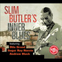 Slim Butler's Inner Blues