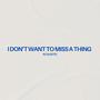 I Don't Want To Miss A Thing (Acoustic)