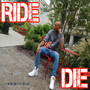 Ride or Die (Explicit)