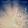 Joy to the World (Amapiano)