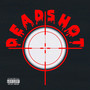 Deadshot (Explicit)