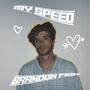 My Speed (Explicit)