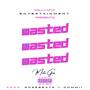 Wasted (Explicit)