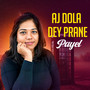 AJ Dola Dey Prane