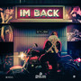IM BACK (Explicit)