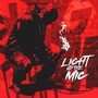 Light Up The Mic (Explicit)