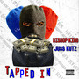 Tapped In (Explicit)