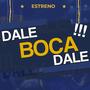 Dale Boca Dale (Explicit)