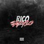 Rico (Explicit)