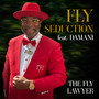 Fly Seduction