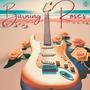 Burning Roses