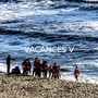 Vacances V