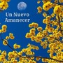 Un Nuevo Amanecer