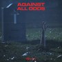 Against All Odds (Explicit)