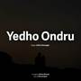 Yedho Ondru (Cover)