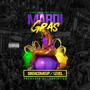 Mardi Gras (feat. Level) [Explicit]