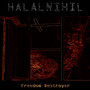 Freedom Destroyer (Explicit)