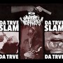 Da Trve Slam (Explicit)