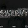 SWERVY (feat. BadGuyWally) [Explicit]